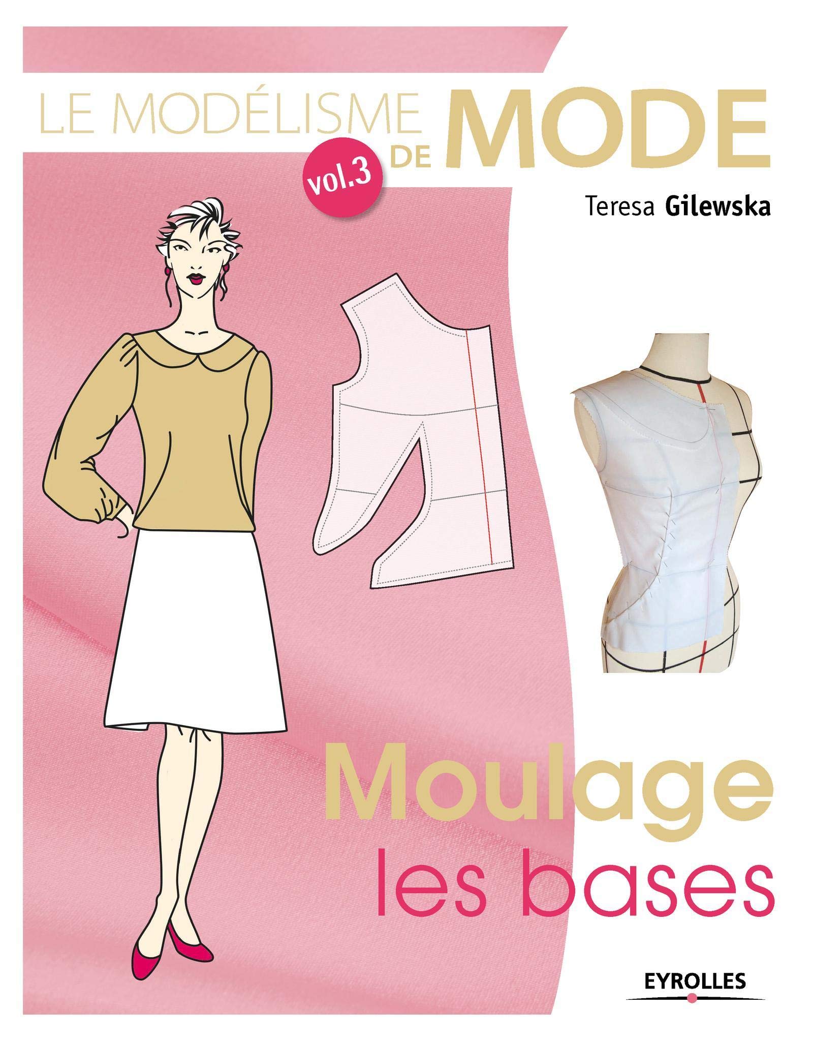 Livre le modélisme de mode - Volume 3