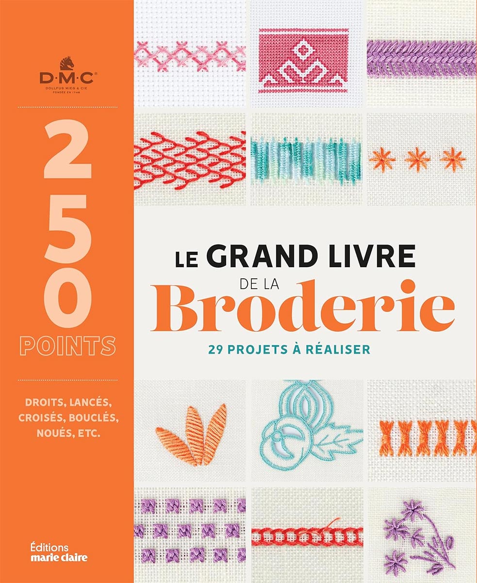 Livre le grand livre de la broderie 250 points