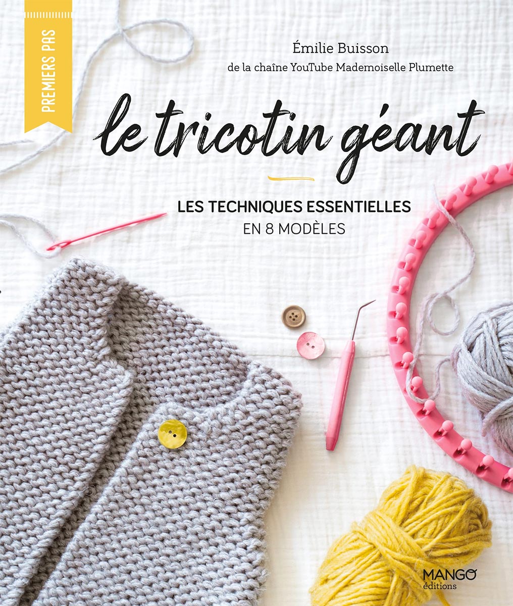 Livre le tricotin géant