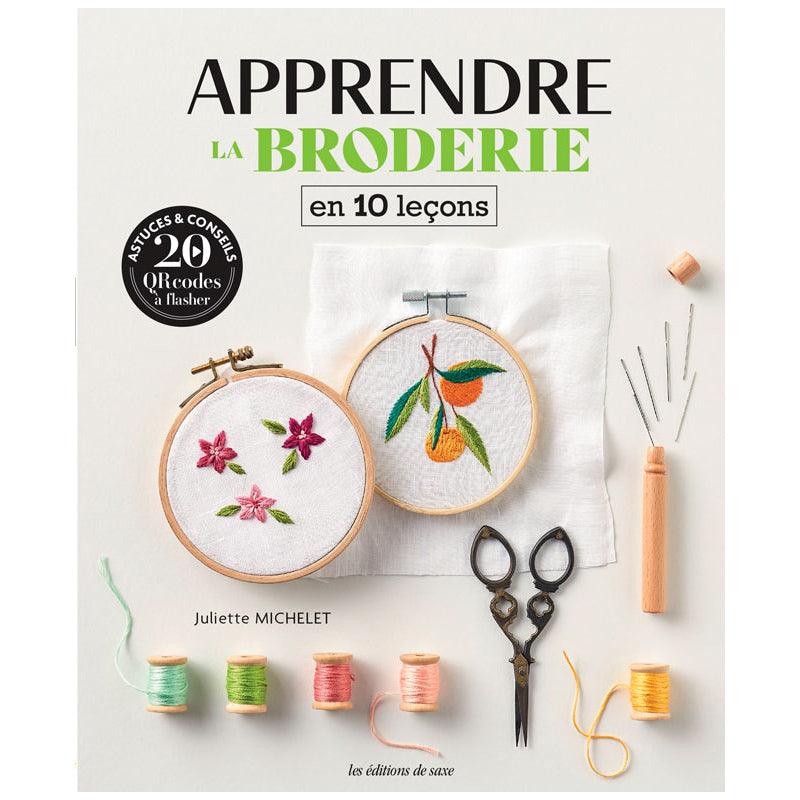 Livre apprendre la broderie en 10 leçons