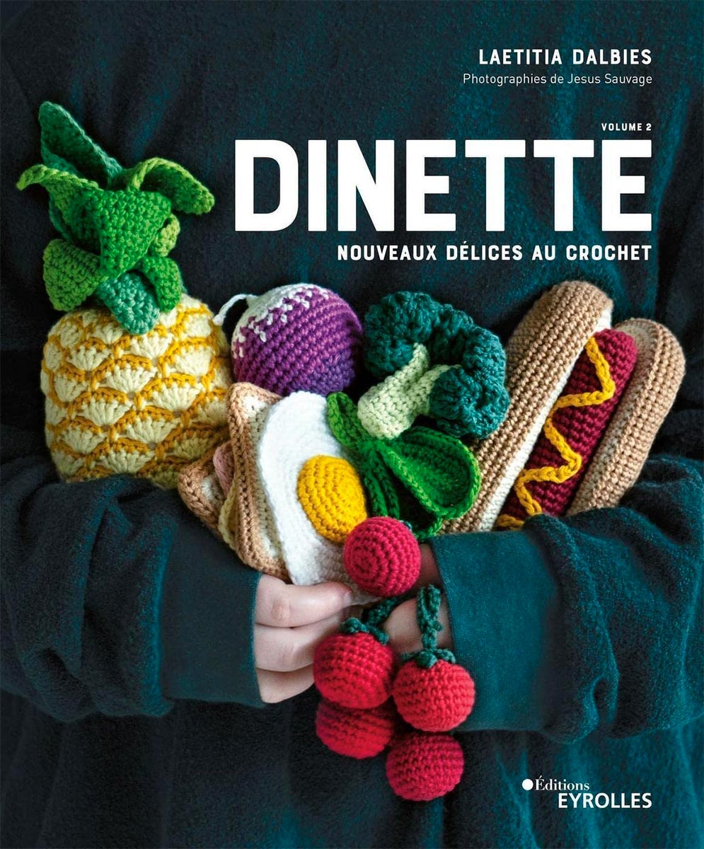 Livre dinette 2 nouveaux délices au crochet