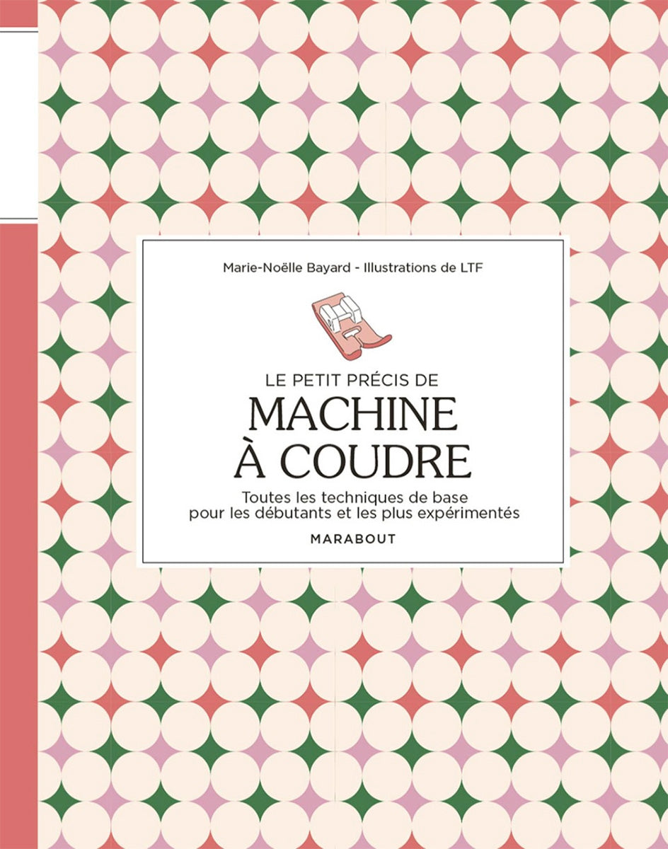 Livre le petit précis de machine à coudre