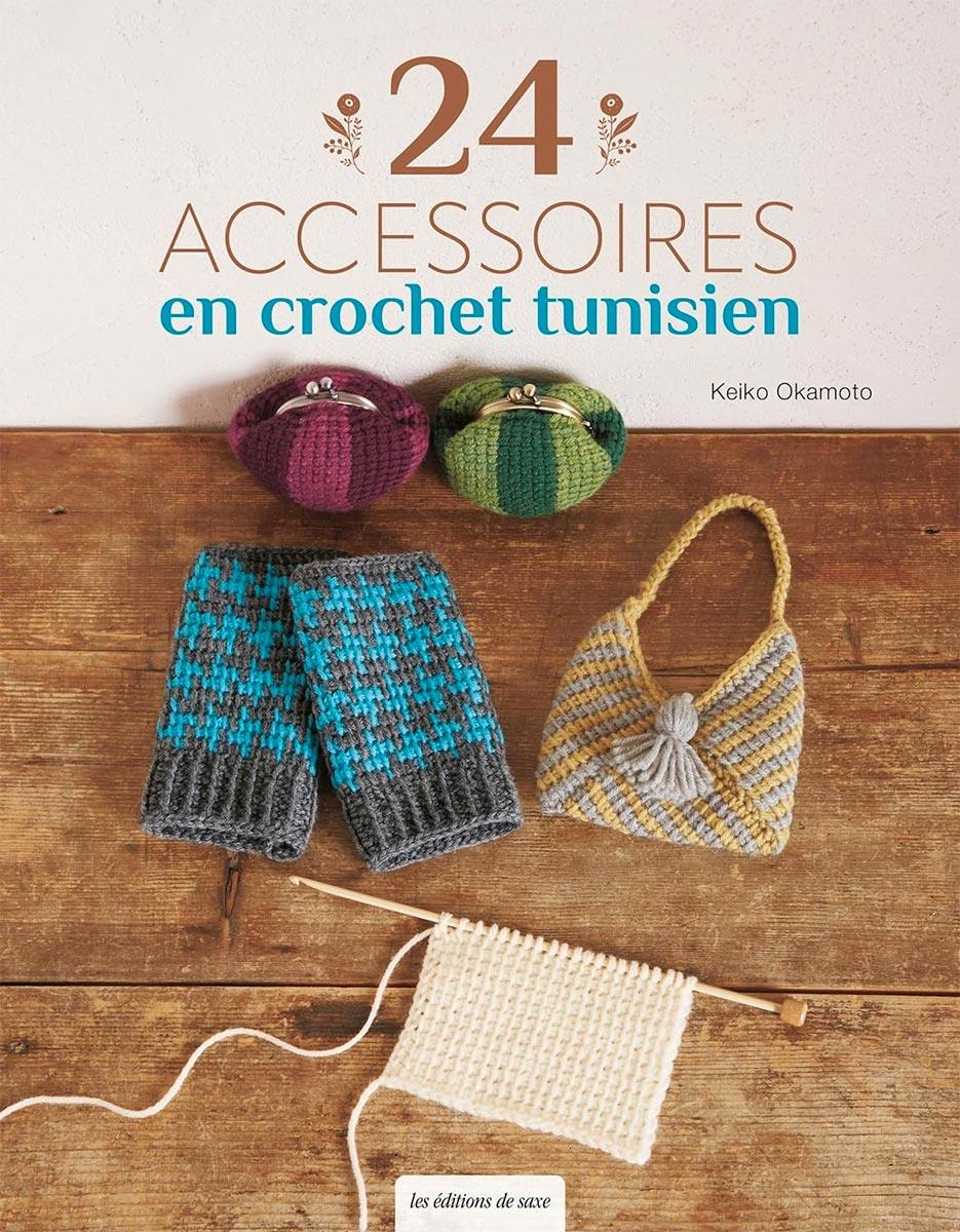 Livre 24 accessoires en crochet tunisien