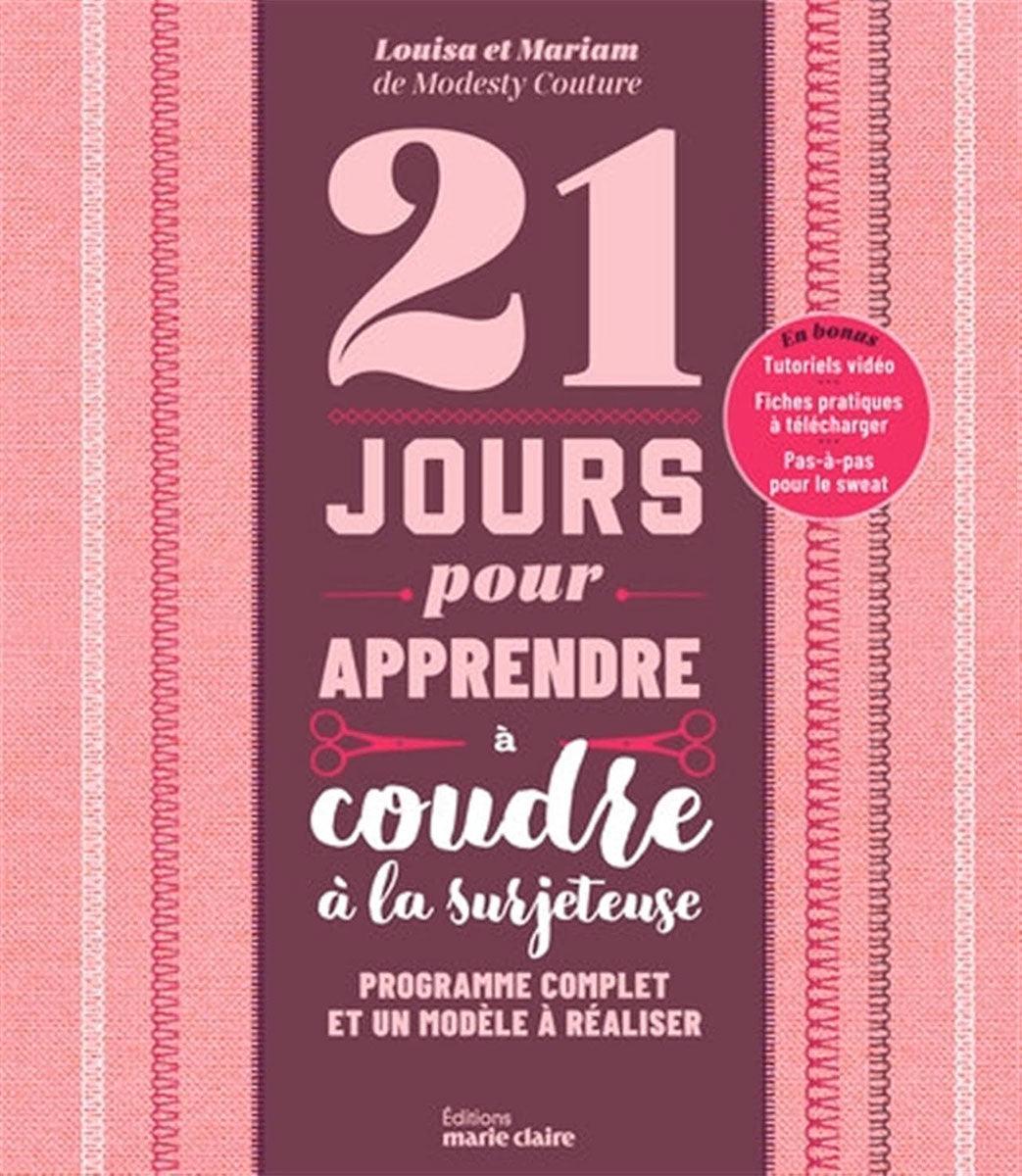 Livre 21 jours pour apprendre à coudre à la surjeteuse