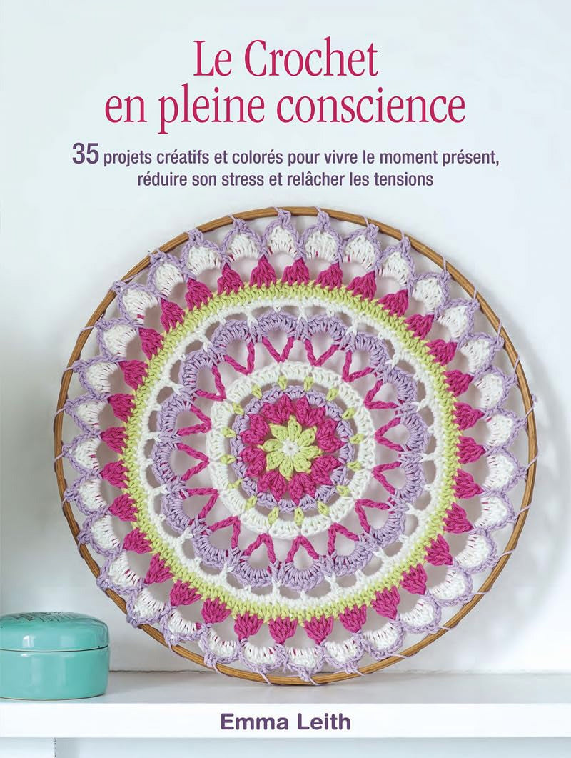 Livre le crochet en pleine conscience