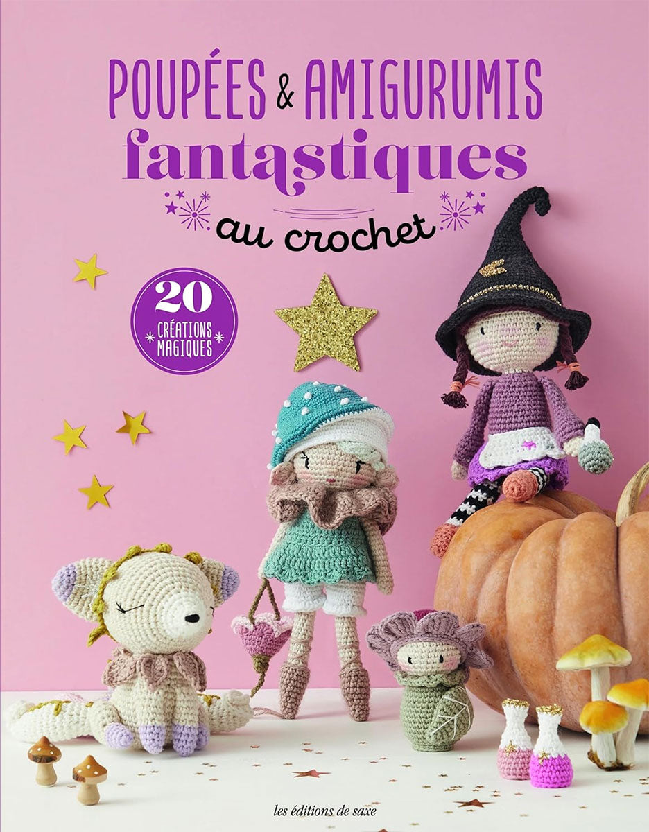 Livre poupées & amigurumis fantastiques au crochet